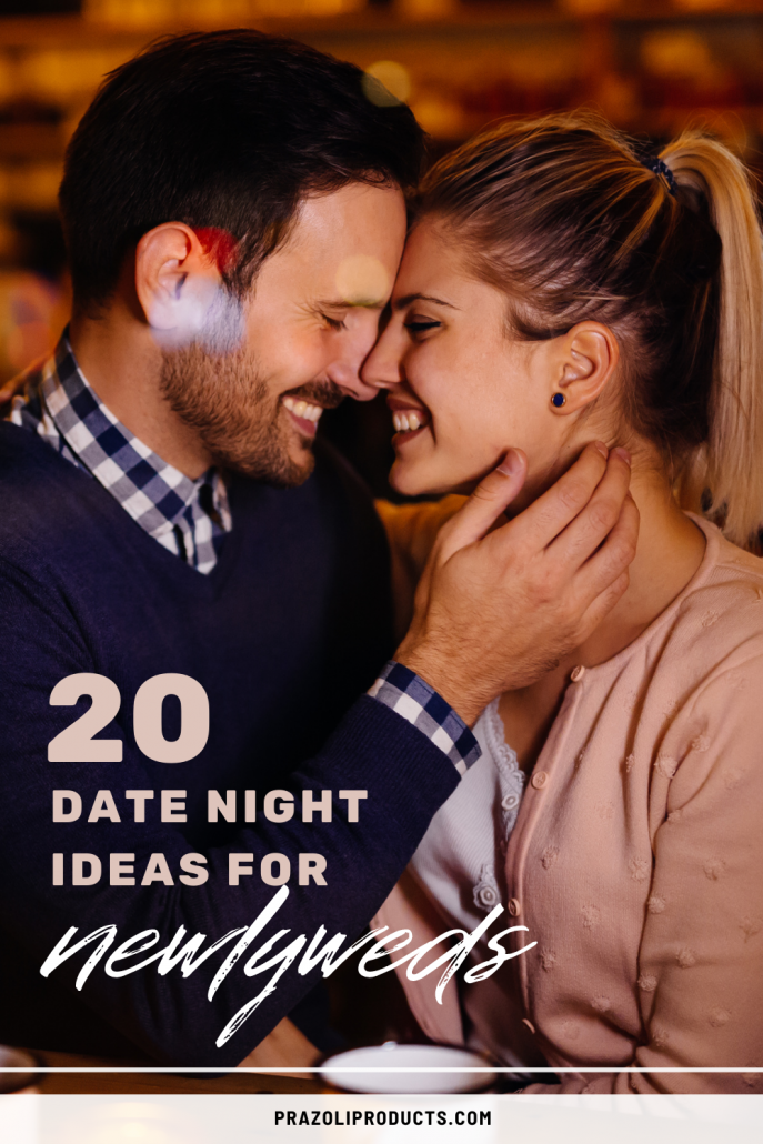 20 Date Night Ideas For Newlyweds