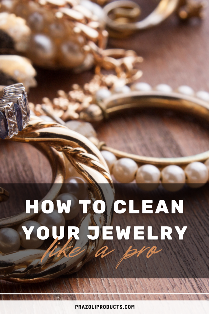How To Clean Your Jewelry Like A Pro